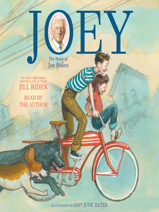 Title details for Joey by Jill Biden - Wait list